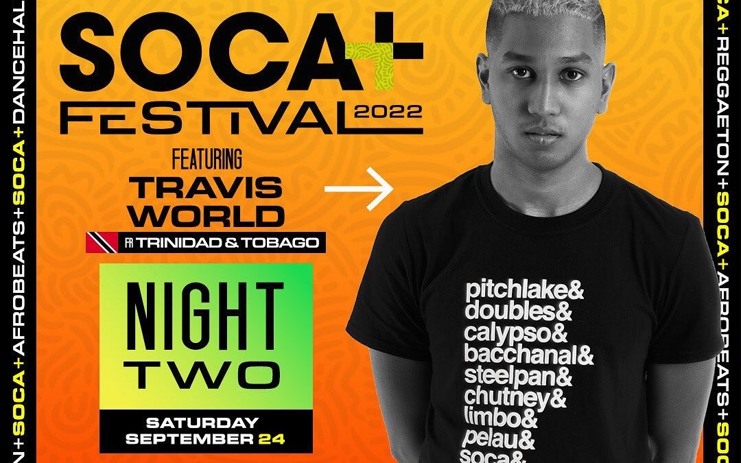 Soca + Festival: Night Two