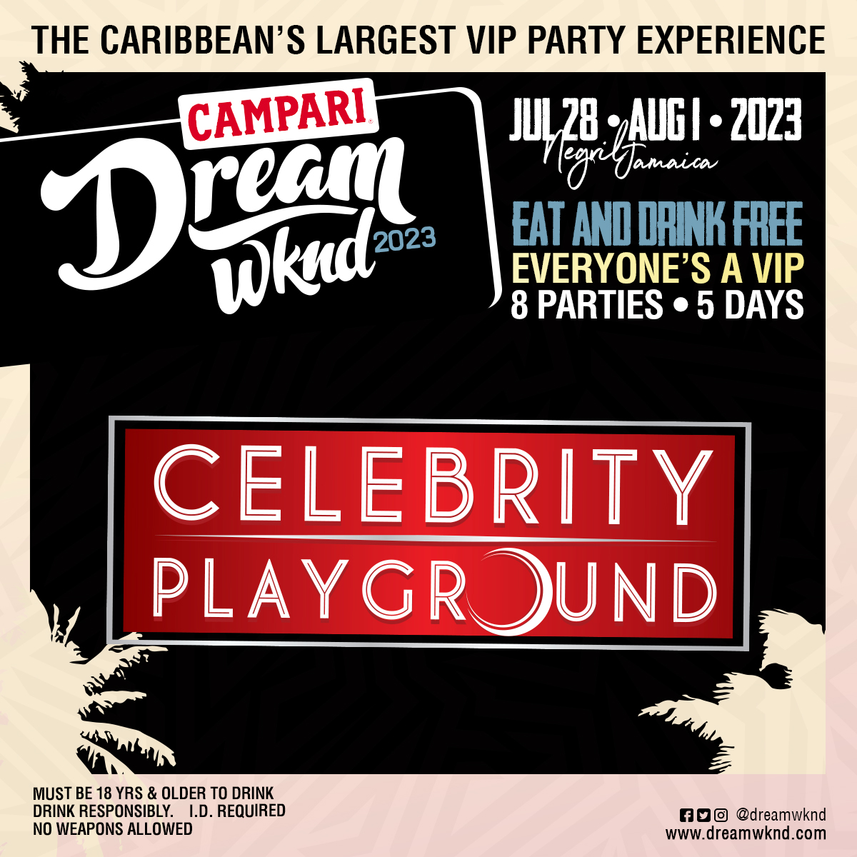 Dream Weekend 2023 Celebrity Playground