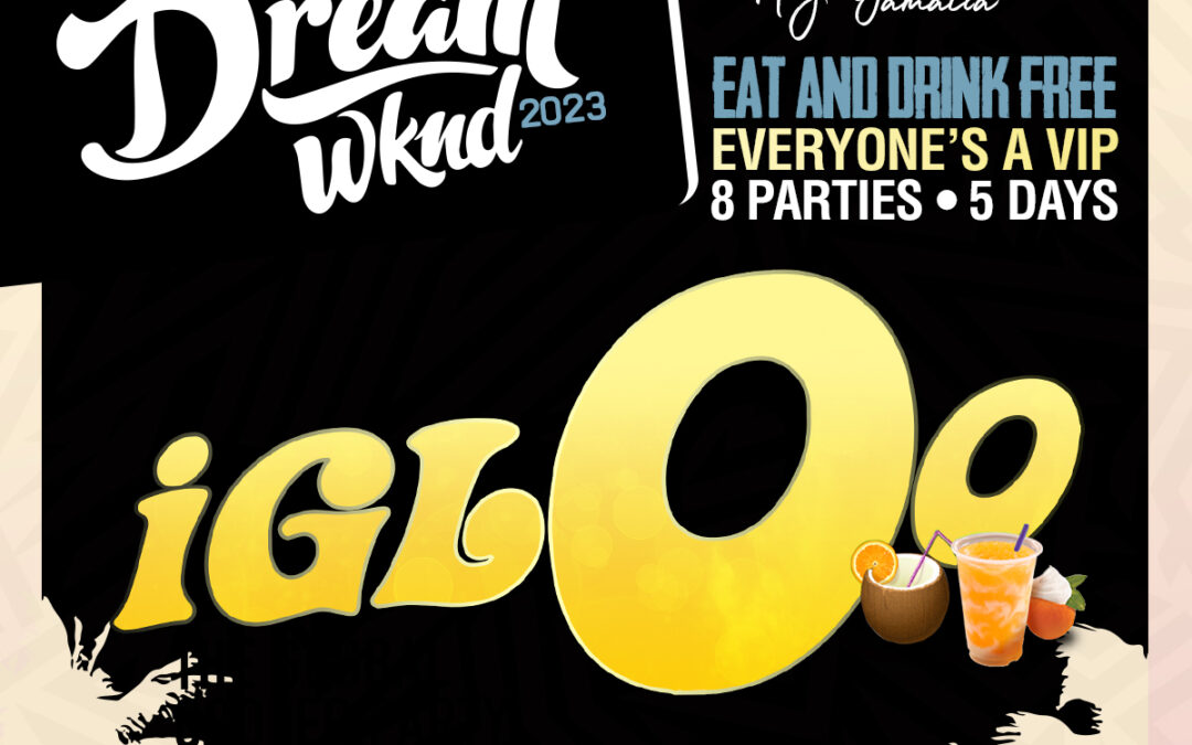 Igloo – Dream Weekend 2023
