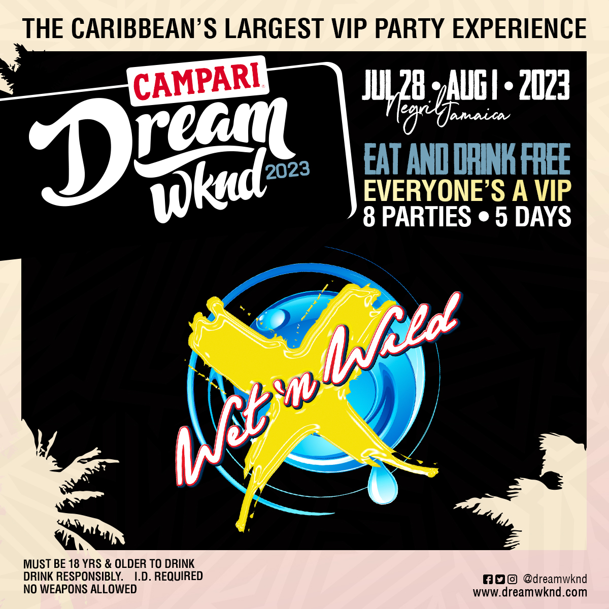 Dream Weekend 2023 Wet N Wild