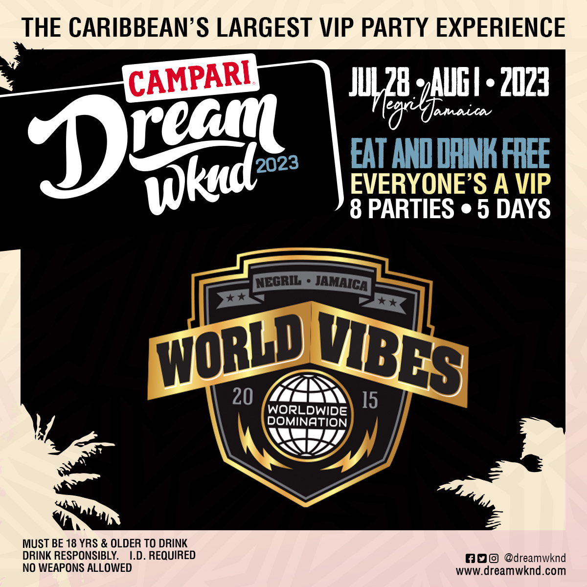 Dream Weekend 2023 World Vibes